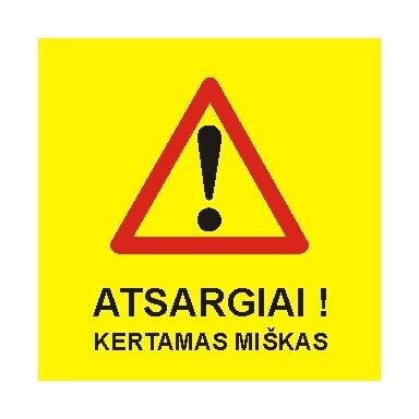 Sign "Caution deforestation" Sign "Caution deforestation"